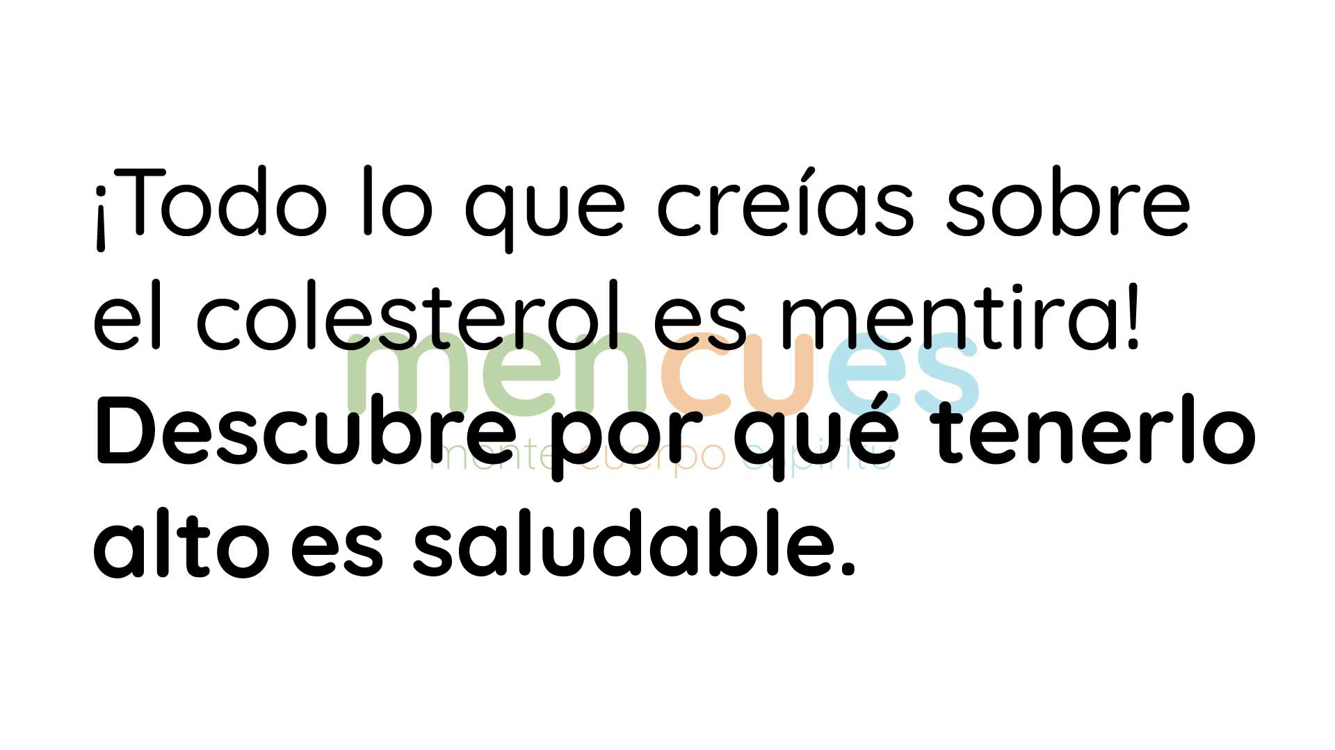✅ ¡Todo lo que creías sobre el colesterol es mentira! Descubre por qué tenerlo alto es saludable.